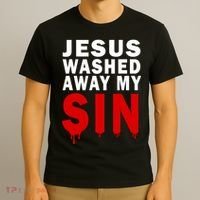 Jesus Washed Away My Sin T-Shirt thumb 3