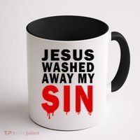 Jesus Washed Away My Sin Coffee Mug thumb 1
