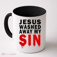Jesus Washed Away My Sin Coffee Mug thumb 0