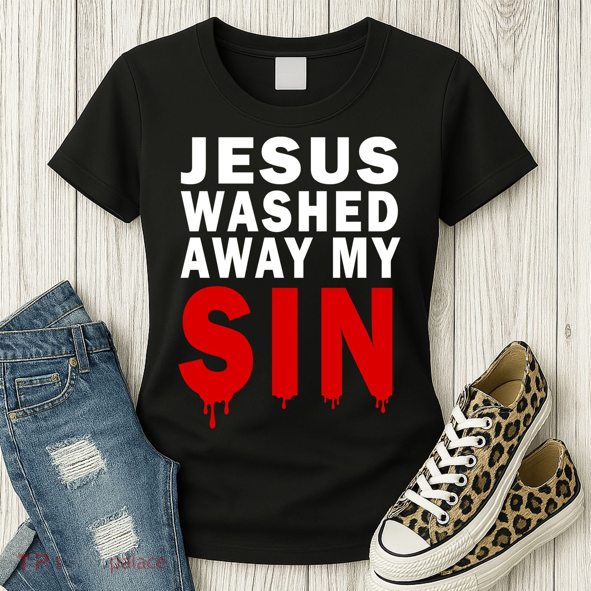 Jesus Washed Away My Sin Women's T-Shirt
