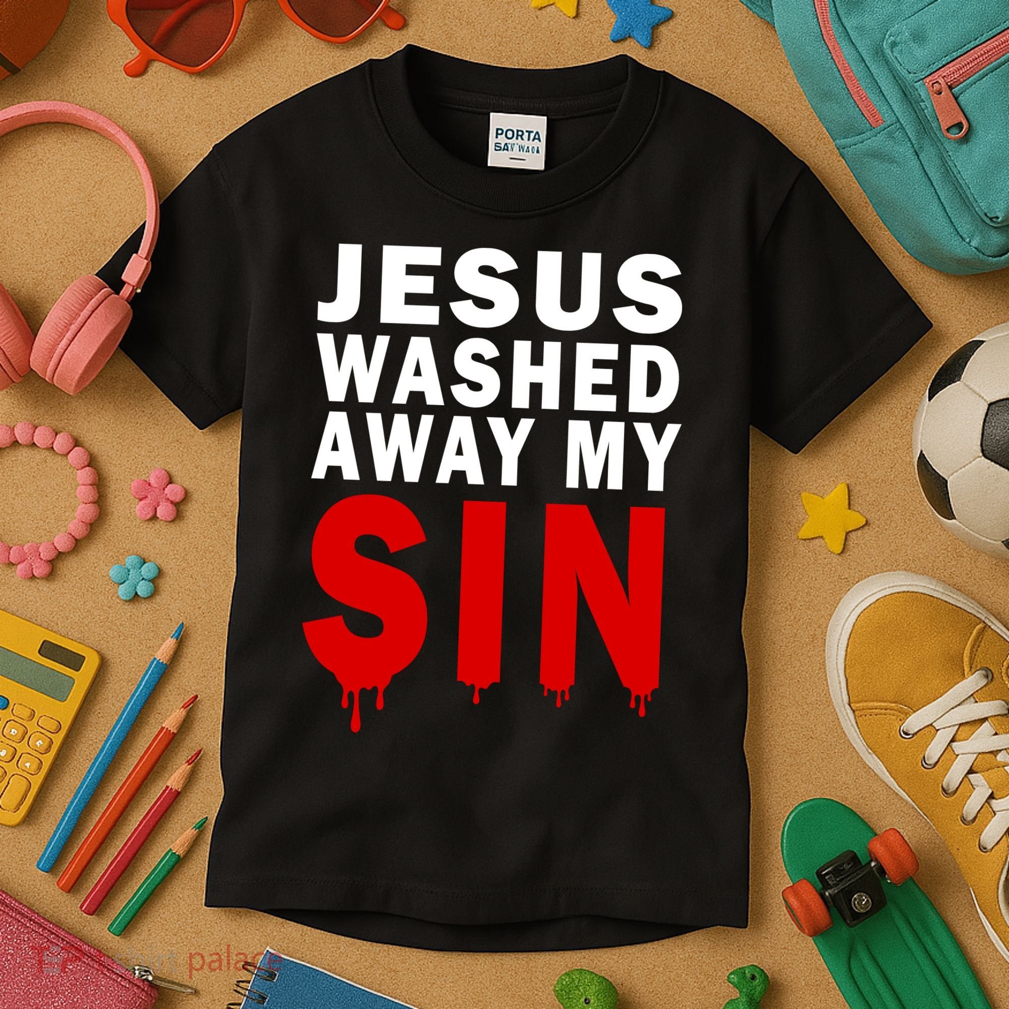 Jesus Washed Away My Sin Kids T-Shirt