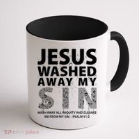 Jesus Washed Away My Sin Catholic Coffee Mug thumb 1