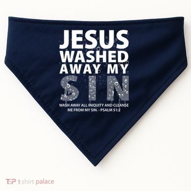 Jesus Washed Away My Sin Catholic USA-Made Doggie Bandana