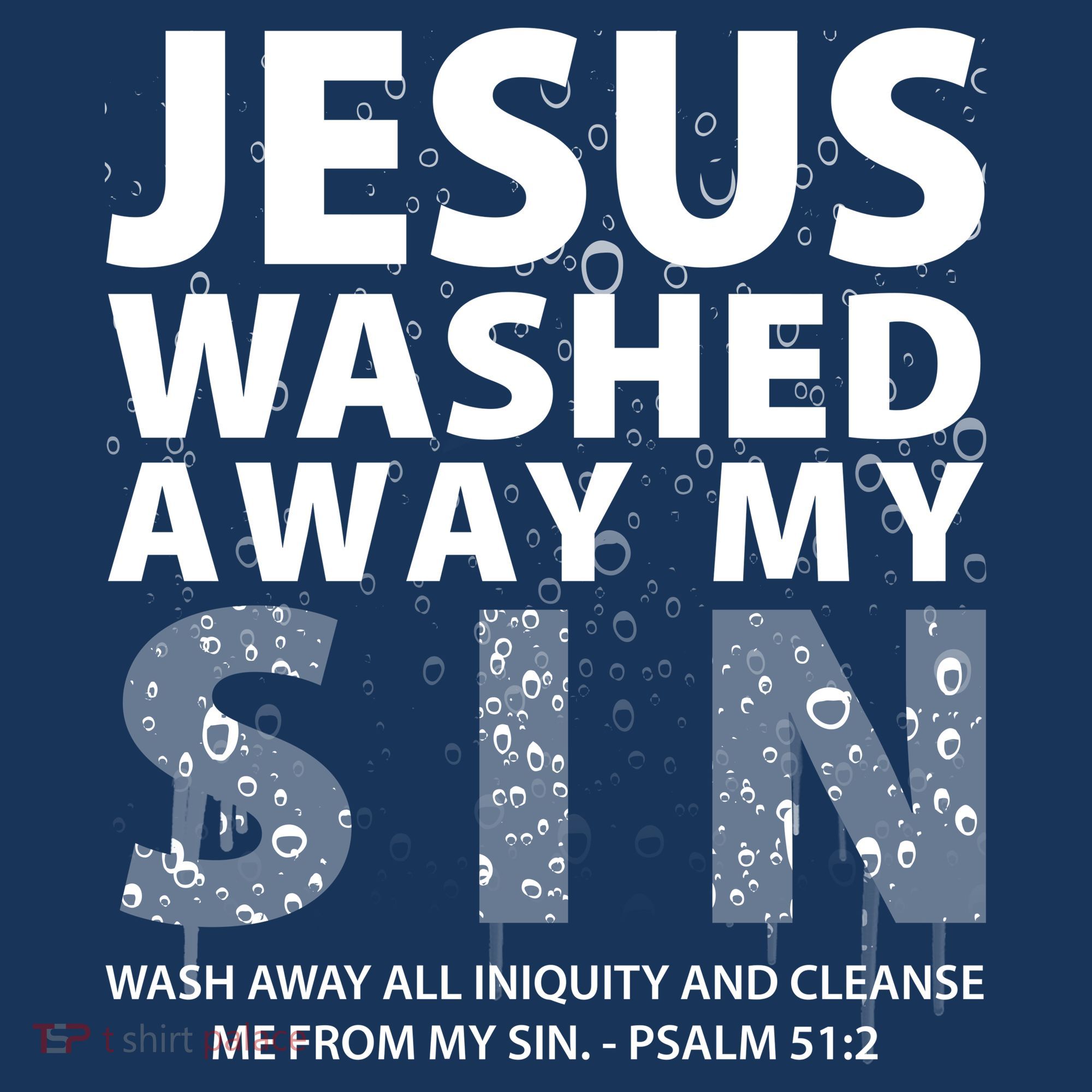 Jesus Washed Away My Sin Catholic Sweatshirt