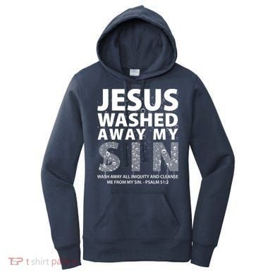 Jesus Washed Away My Sin Catholic Women's Hoodie