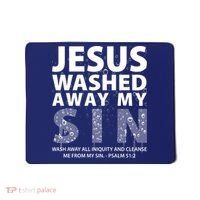 Jesus Washed Away My Sin Catholic Mousepad thumb 0