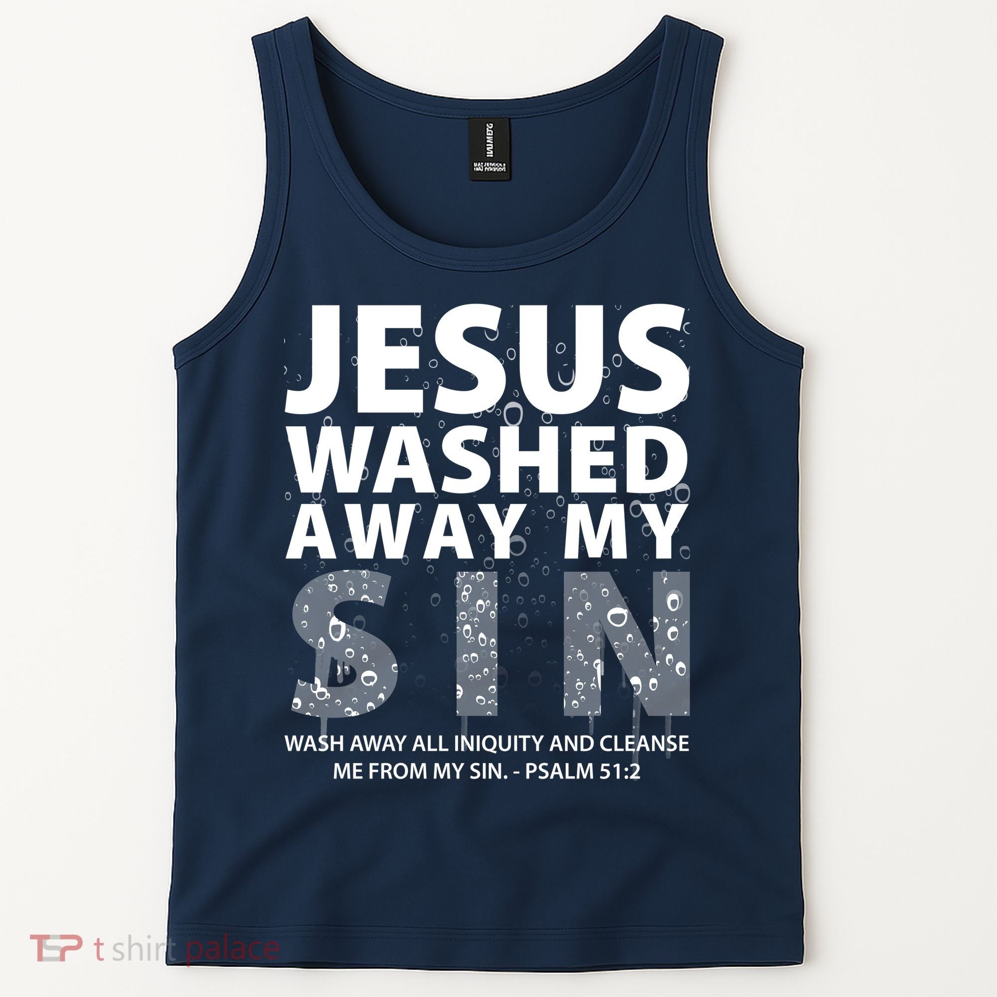 Jesus Washed Away My Sin Catholic Tank Top