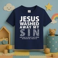 Jesus Washed Away My Sin Catholic Toddler T-Shirt thumb 3