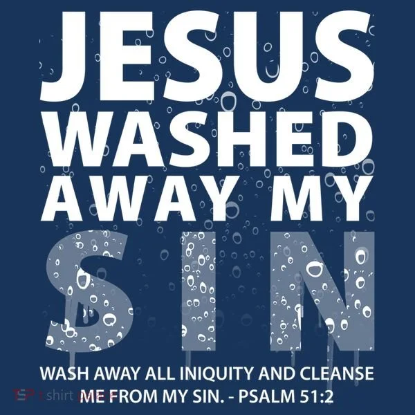 Jesus Washed Away My Sin Catholic Women's T-Shirt