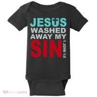 Jesus Washed Away My Sin John 1:9 Baby Bodysuit thumb 0