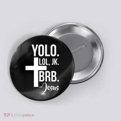 Jesus Easter Yolo Jk Brb Texting Button