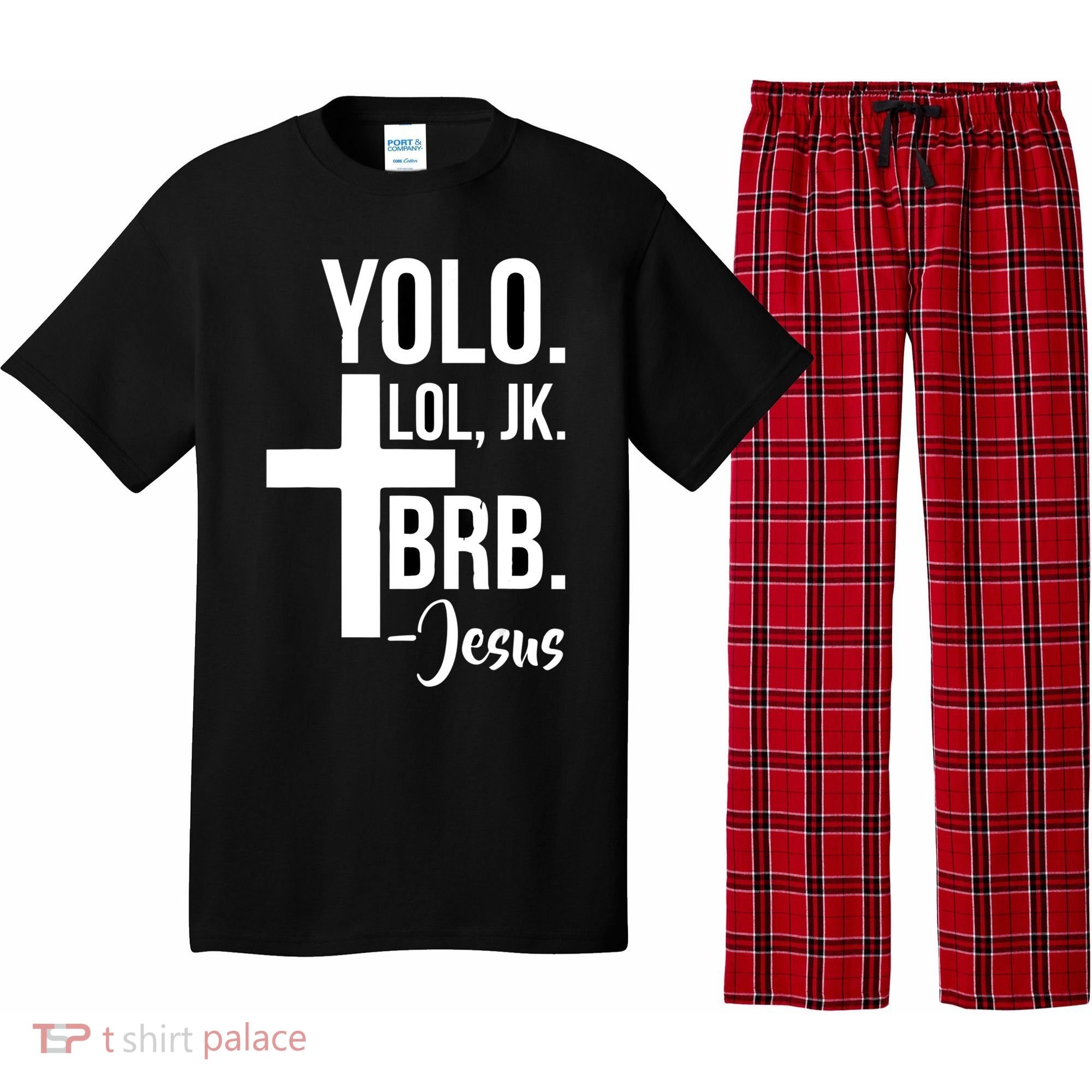Jesus Easter Yolo Jk Brb Texting Pajama Set