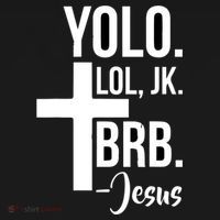 Jesus Easter Yolo Jk Brb Texting Polo thumb 3