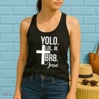 Jesus Easter Yolo Jk Brb Texting Women's Tank Top thumb 2