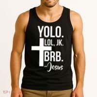 Jesus Easter Yolo Jk Brb Texting Tank Top thumb 3