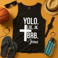 Jesus Easter Yolo Jk Brb Texting Tank Top thumb 4