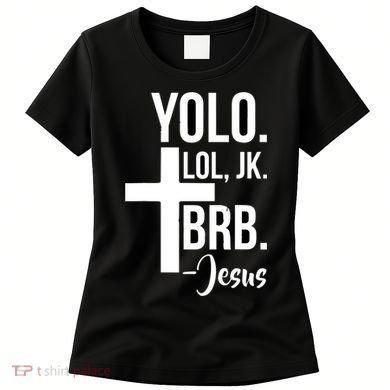 Jesus Easter Yolo Jk Brb Texting Women's T-Shirt