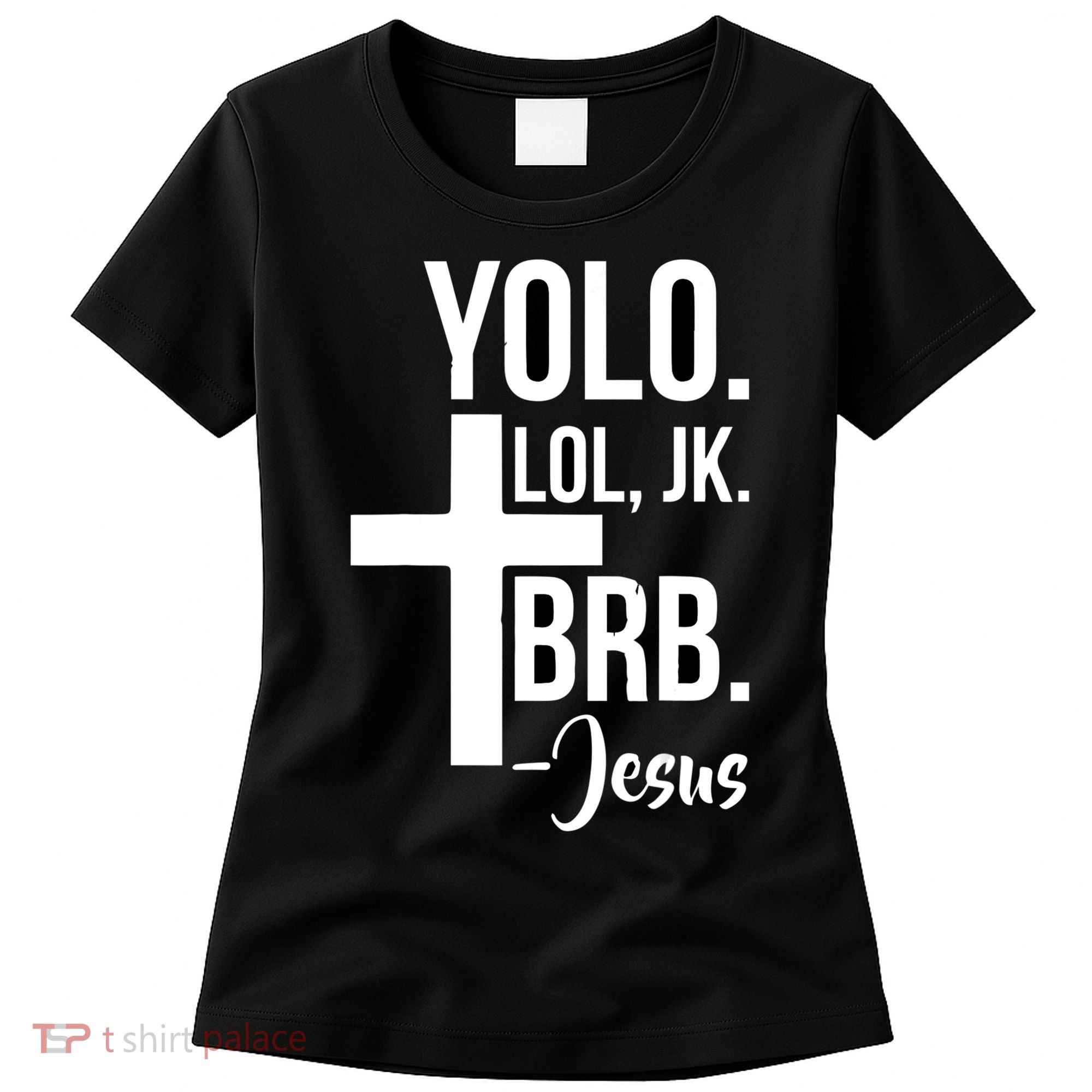 Jesus Easter Yolo Jk Brb Texting Women's T-Shirt