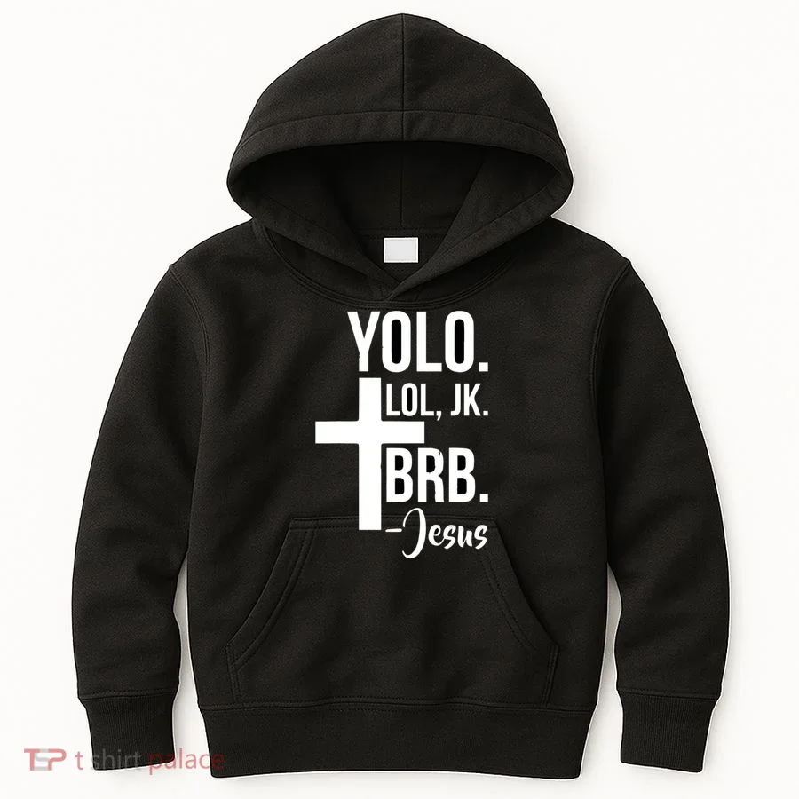 Jesus Easter Yolo Jk Brb Texting Kids Hoodie