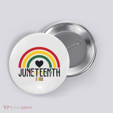 Juneteenth Freedom 1865 Rainbow Button