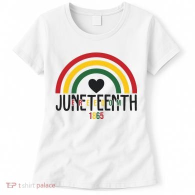 Juneteenth Freedom 1865 Rainbow Women's T-Shirt