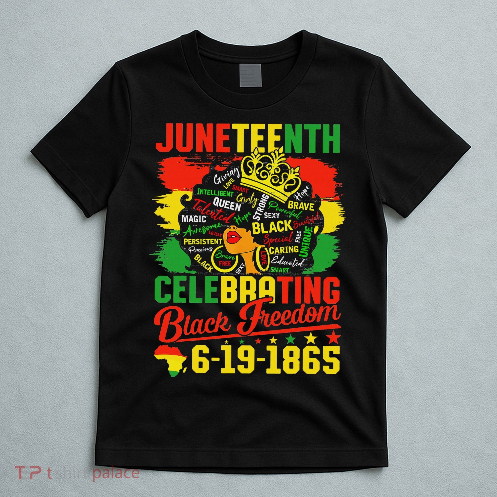 Junenth Freedom 1865 Celebrating Emancipation Black Women T-Shirt