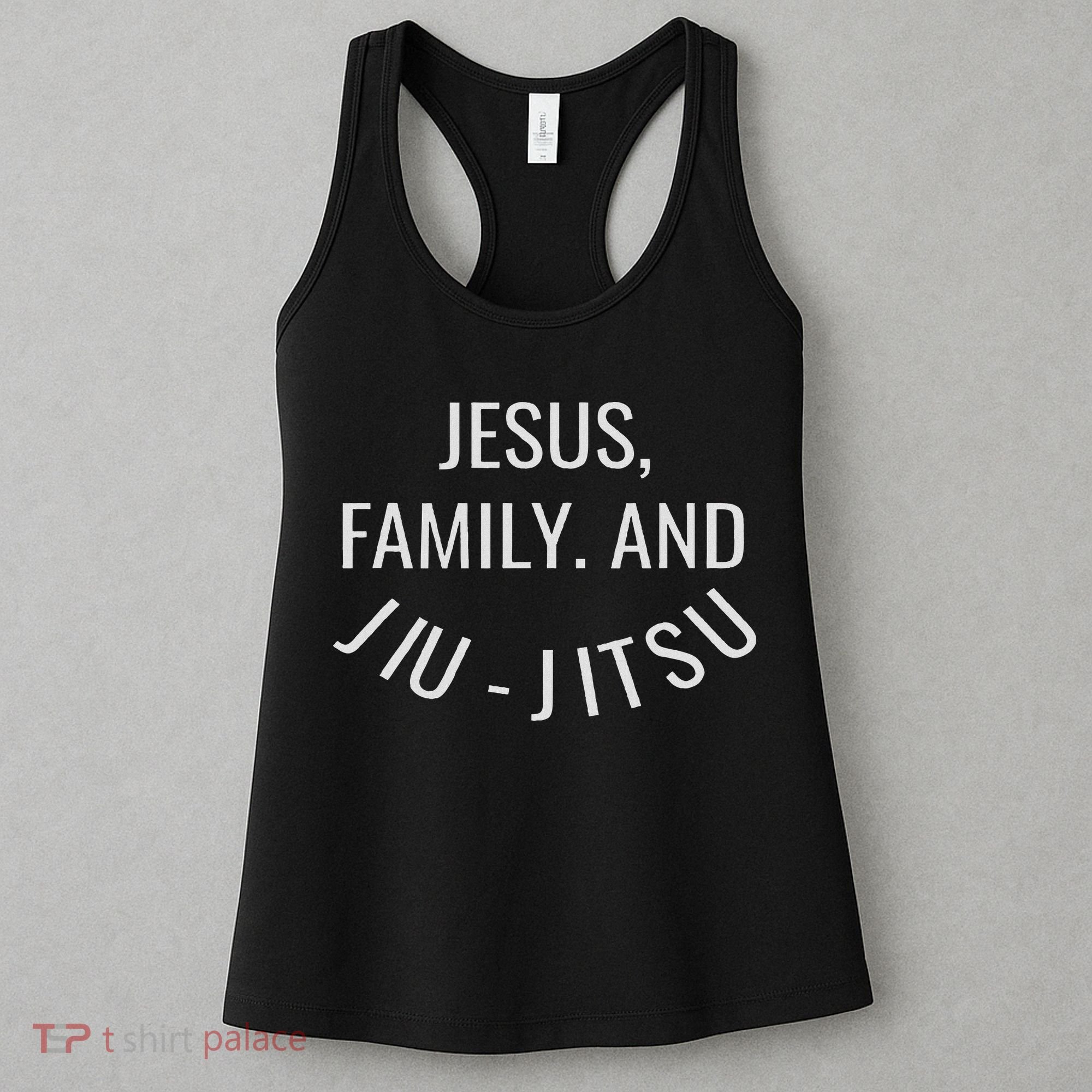 Jesus Family And Jiu Jitsu Brazilian Jiu Jitsu Women's Tank Top