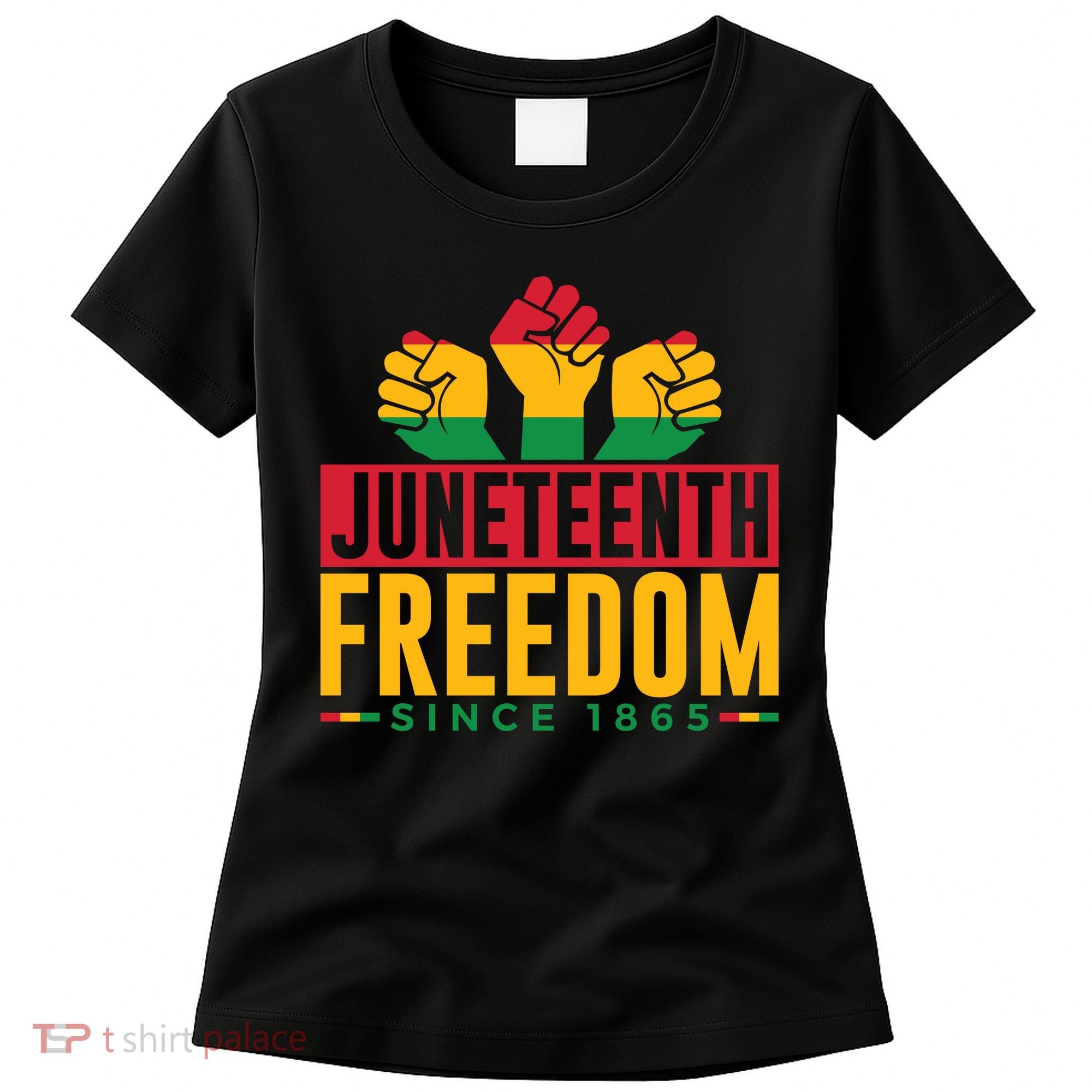Juneteenth Freedom Art Women's T-Shirt