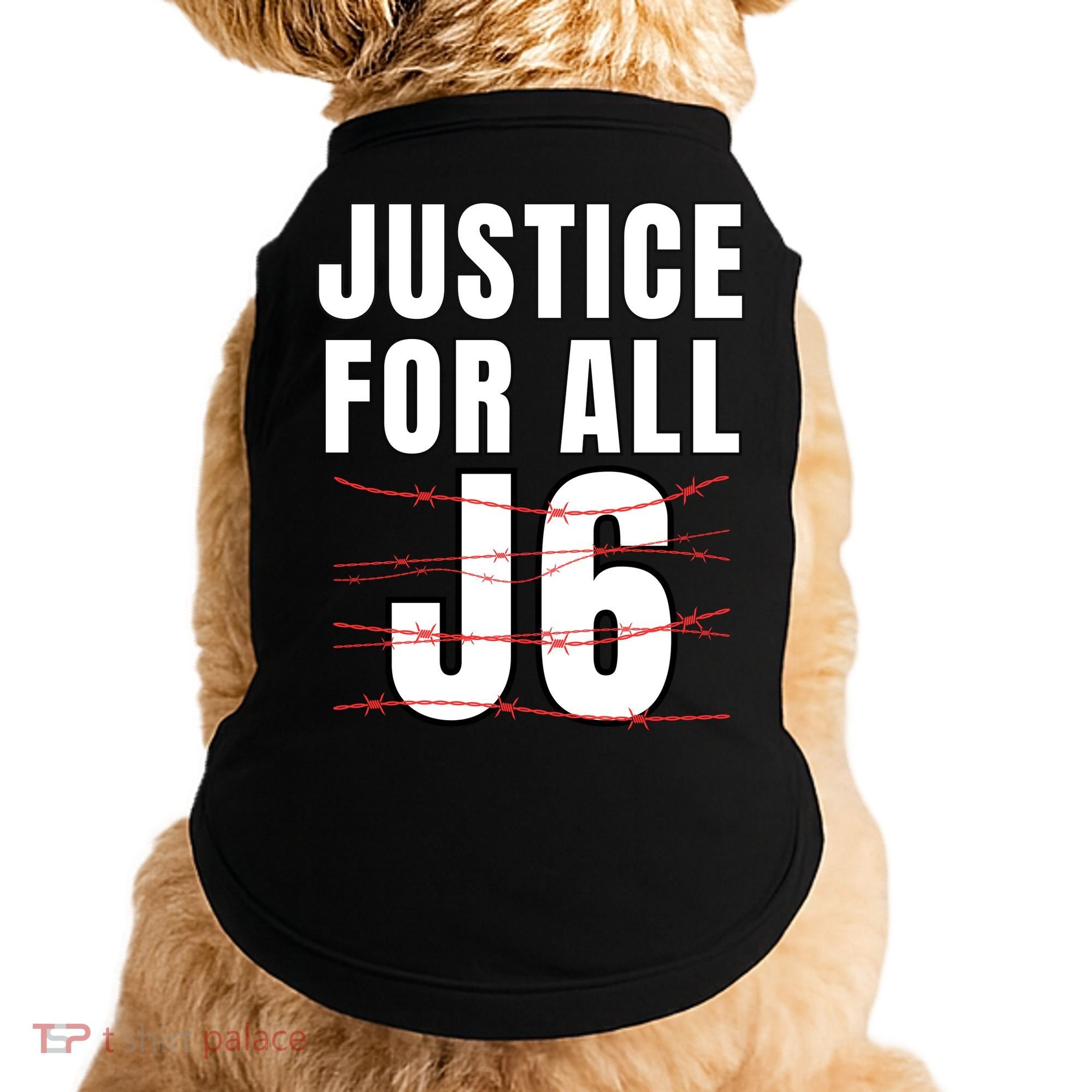 Justice For All J6, First Amendment, J6, Freedom Doggie Tank