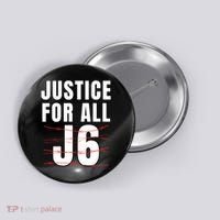 Justice For All J6, First Amendment, J6, Freedom Button thumb 0