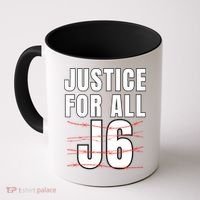 Justice For All J6, First Amendment, J6, Freedom Coffee Mug thumb 0