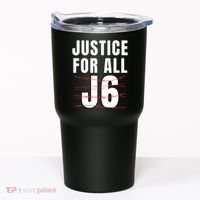 Justice For All J6, First Amendment, J6, Freedom Tumbler thumb 0