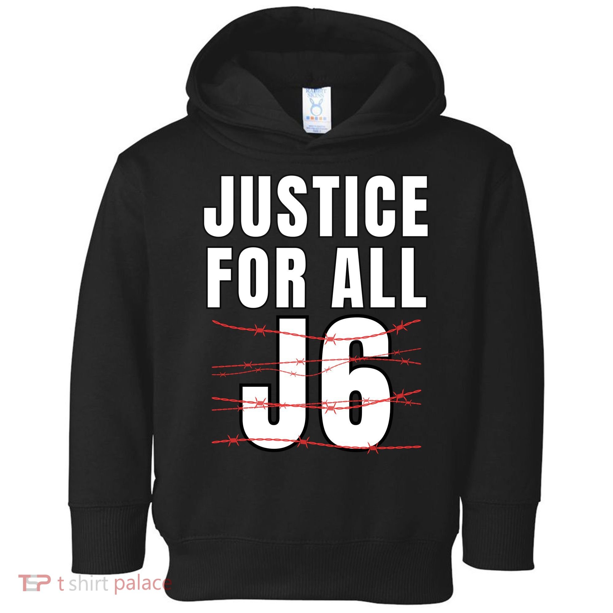 Justice For All J6, First Amendment, J6, Freedom Toddler Hoodie