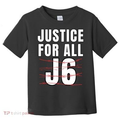 Justice For All J6, First Amendment, J6, Freedom Toddler T-Shirt
