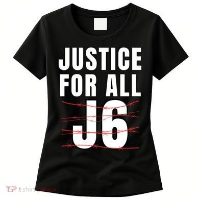 Justice For All J6, First Amendment, J6, Freedom Women's T-Shirt