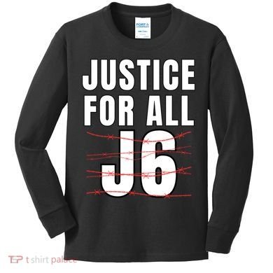 Justice For All J6, First Amendment, J6, Freedom Kids Long Sleeve Shirt