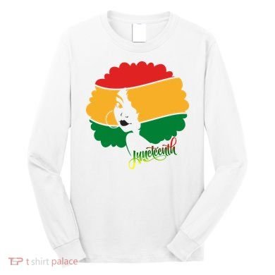 Juneteenth Female Afro African American Long Sleeve Shirt