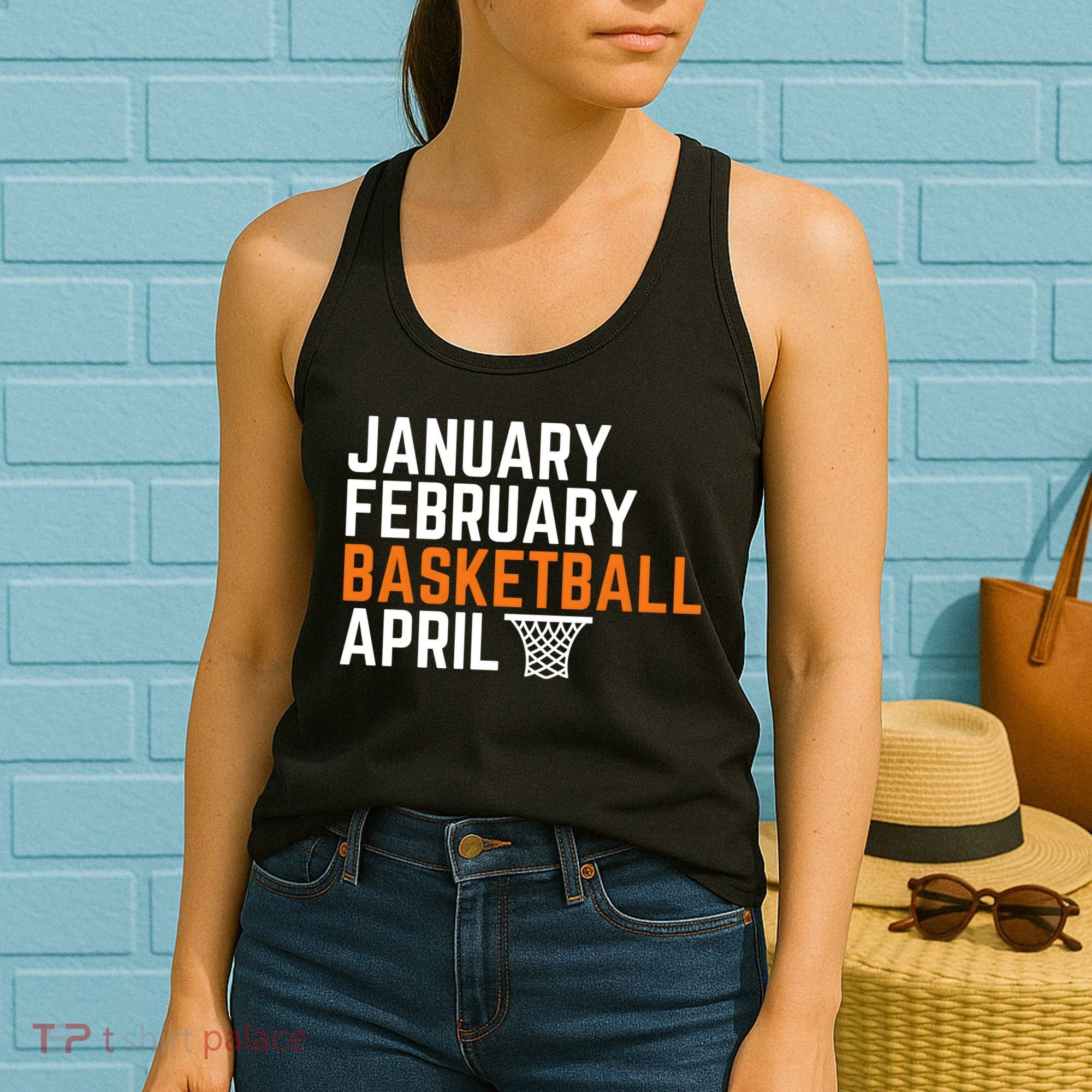 January February Basketball April Madness College Women's Tank Top