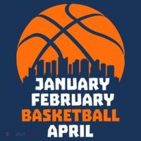 January February Basketball April Madness College Basketball Season T-Shirt thumb 7