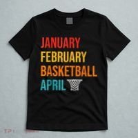 January February Basketball April Madness College T-Shirt thumb 5