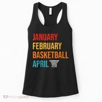 January February Basketball April Madness College Women's Tank Top thumb 0