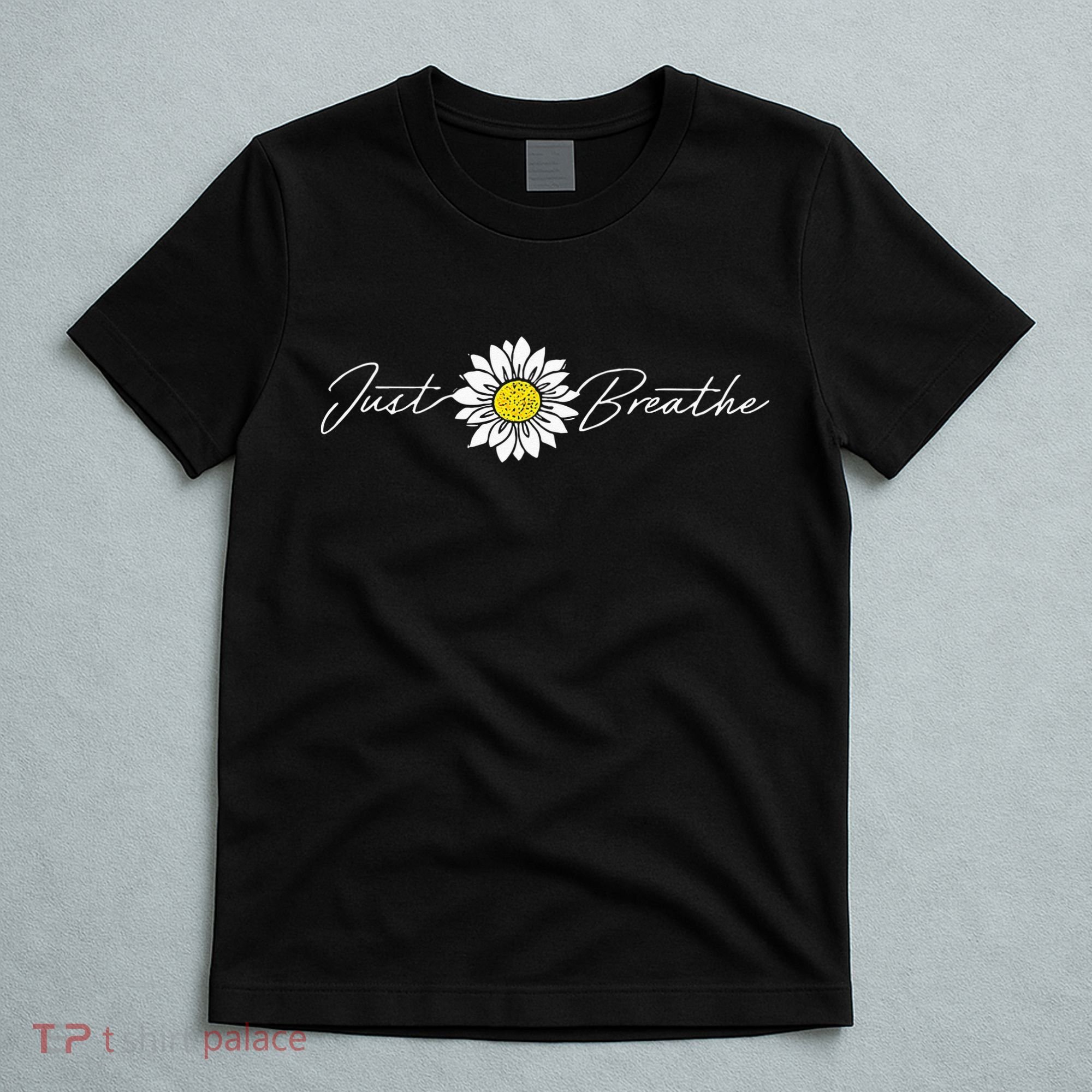 Just Flower Breathe Meditation T-Shirt