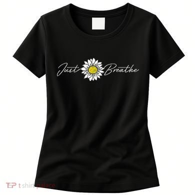 Just Flower Breathe Meditation Women's T-Shirt