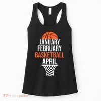 January February Basketball April March College Basketball Women's Tank Top thumb 0