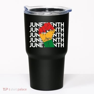 Juneteenth Fist Black Pride Tumbler