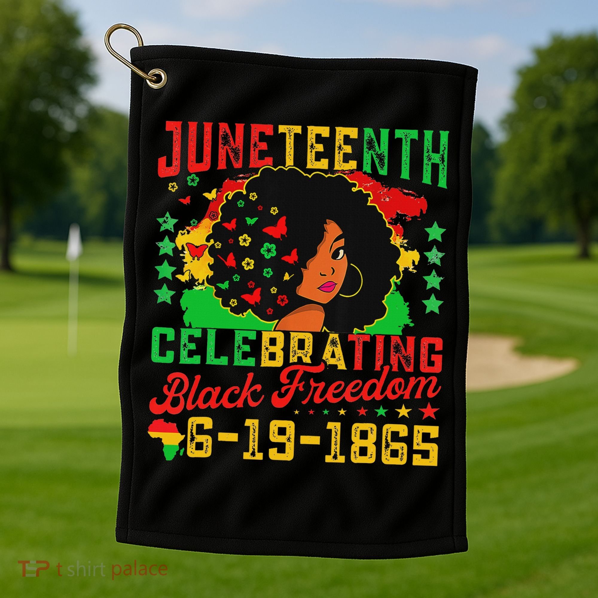 Junenth Flag Celebrating Black Freedom Junenth 1865 Golf Towel
