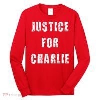 Justice For Charlie Kirk Long Sleeve Shirt thumb 0