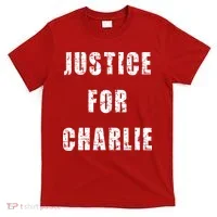 Justice For Charlie Kirk T-Shirt thumb 0