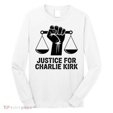Justice For Charlie Kirk RIP Rest In Peace Long Sleeve Shirt