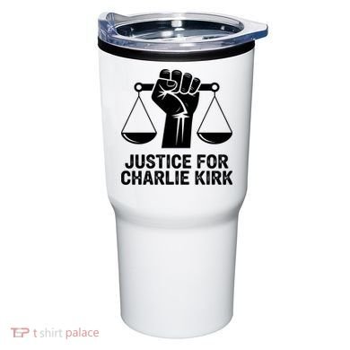 Justice For Charlie Kirk RIP Rest In Peace Tumbler